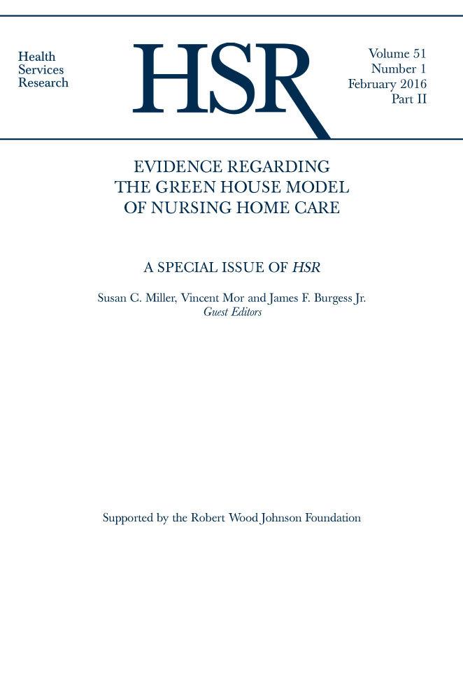 Cover of "Evidence on the Green House Model of Nursing Home Care Synthesis of Findings and Implications for Policy, Practice, and Research".